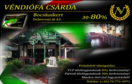 Bocskaikert ***VÉNDIÓFA CSÁRDA 30-80%